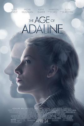 時(shí)光盡頭的戀人 The Age of Adaline[電影解說(shuō)]