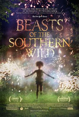 南國野獸 Beasts of the Southern Wild[電影解說]