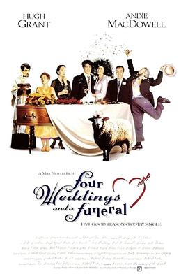 四個婚禮和一個葬禮 Four Weddings and a Funeral[電影解說]