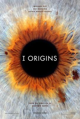 I型起源 I Origins[電影解說(shuō)]